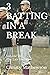 BATTING IN A BREAK: Observa...
