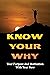 Know Your Why by Yu Radzavich