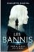 Les Bannis: Les premières pierres (Les Bannis, #1)