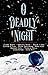 O Deadly Night: A Dark MM Charity Anthology