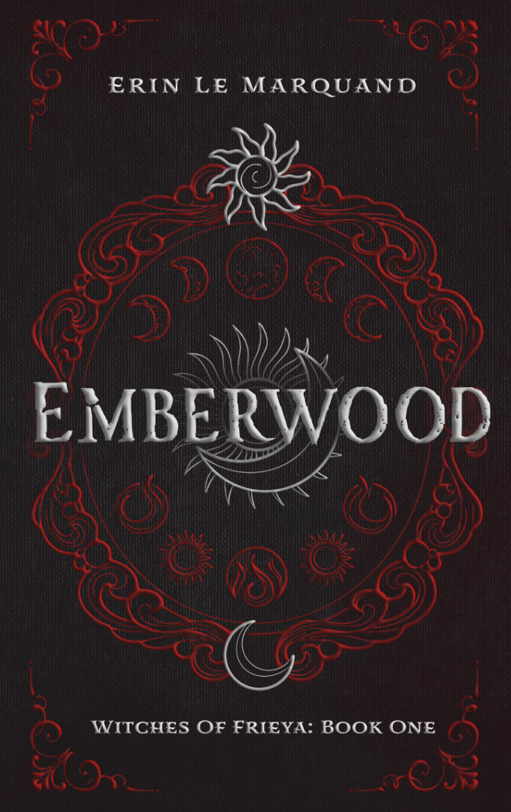 Emberwood (Witches of Frieya, #1)