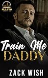 Train Me Daddy