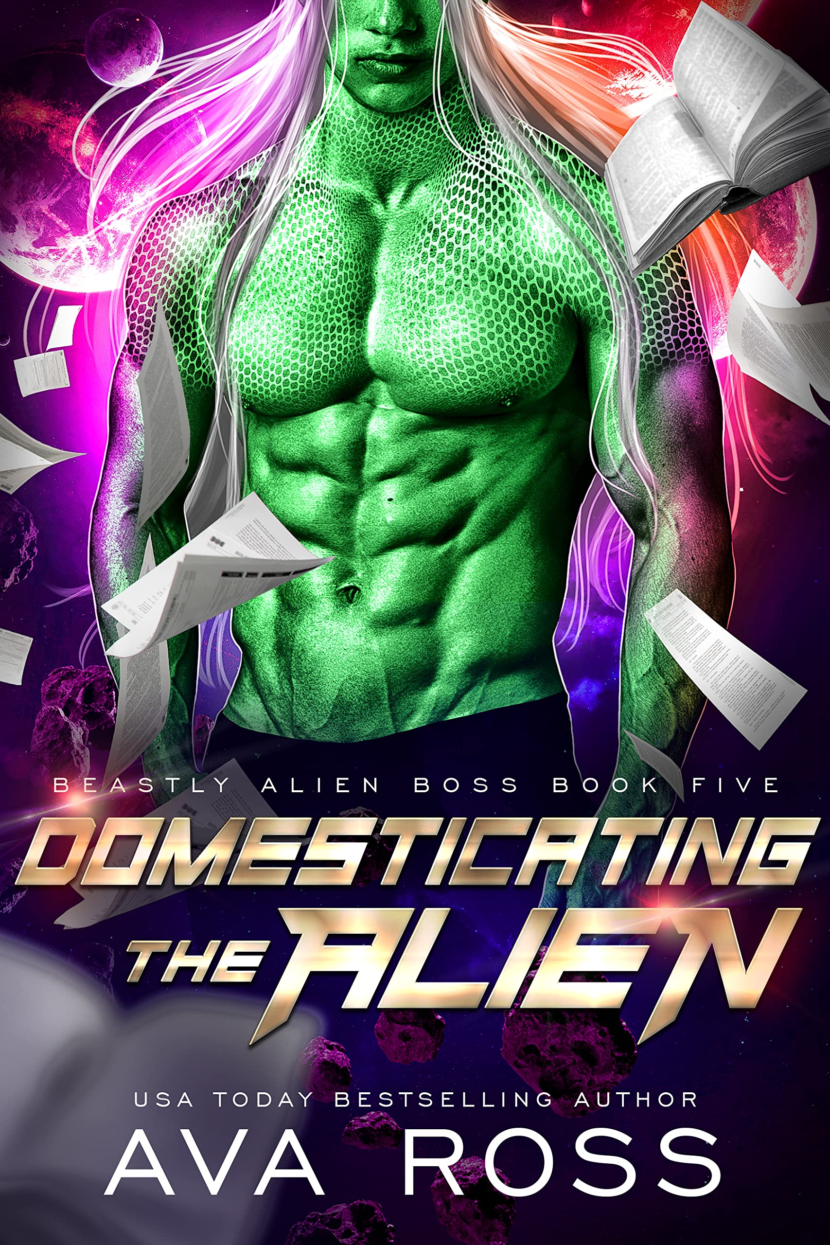 Domesticating the Alien (Beastly Alien Boss, #5)