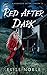 Red After Dark (Blackwood Security #13)