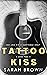 Tattoo Kiss xx (Duet #2)