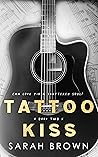 Tattoo Kiss xx (Duet #2)