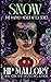 Snow (Happily Never After Fairytale Retellings, #1)