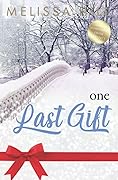 One Last Gift