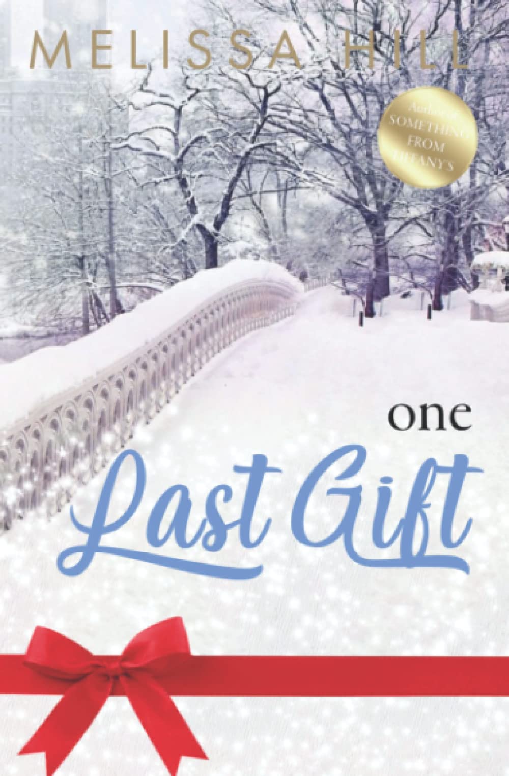 One Last Gift (New York Romance, #1)