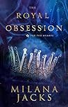The Royal Obsession