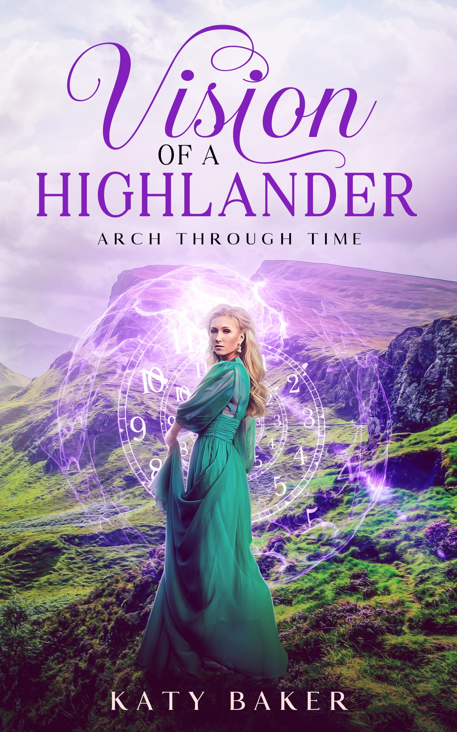 Vision of a Highlander (Arch Through Time #19)