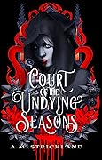 Court of the Undying Seasons 
