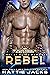 Rebel (Elite Rogue Alien Wa...