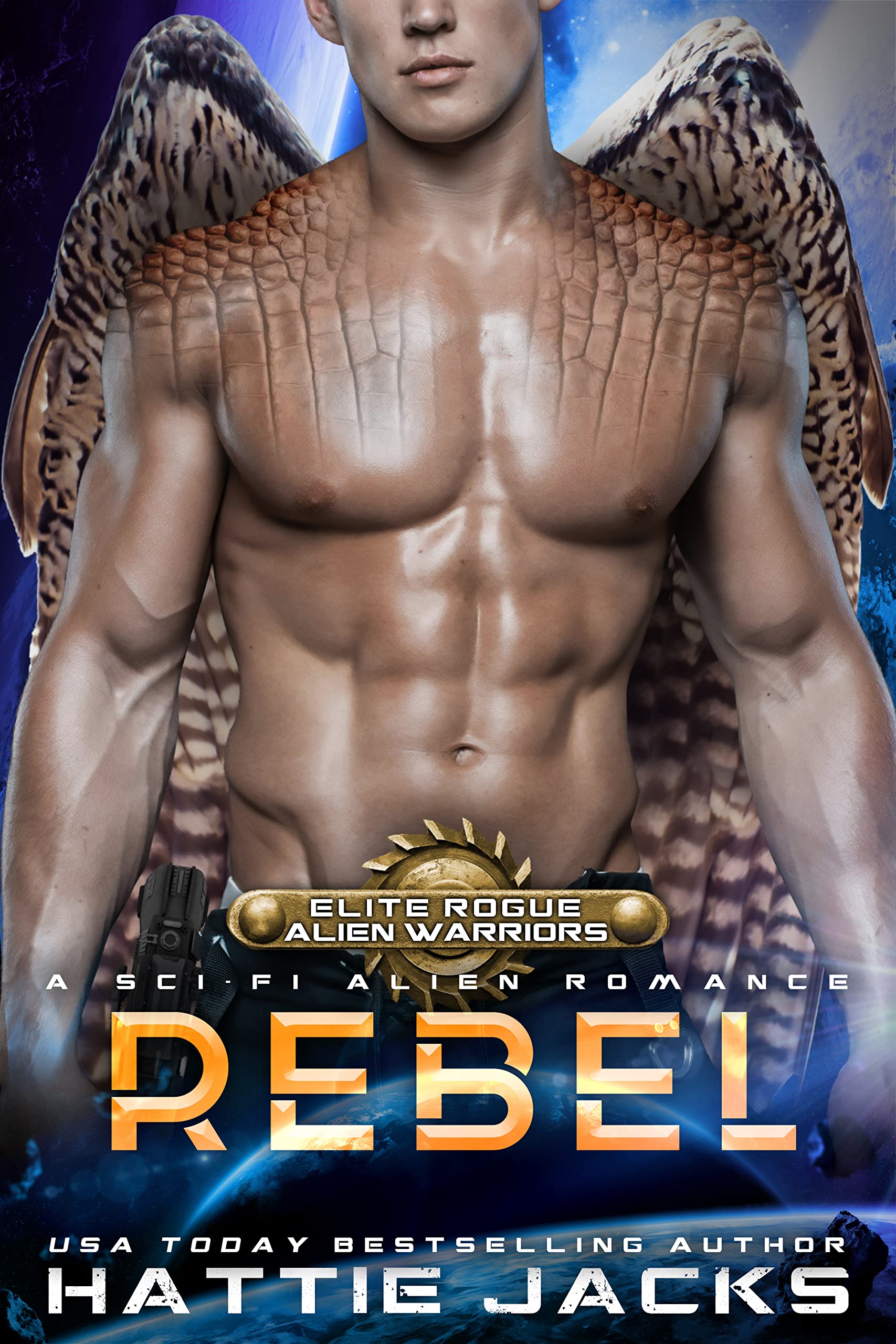 Rebel (Elite Rogue Alien Warriors, #4)