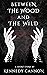 Between the Wood and the Wild