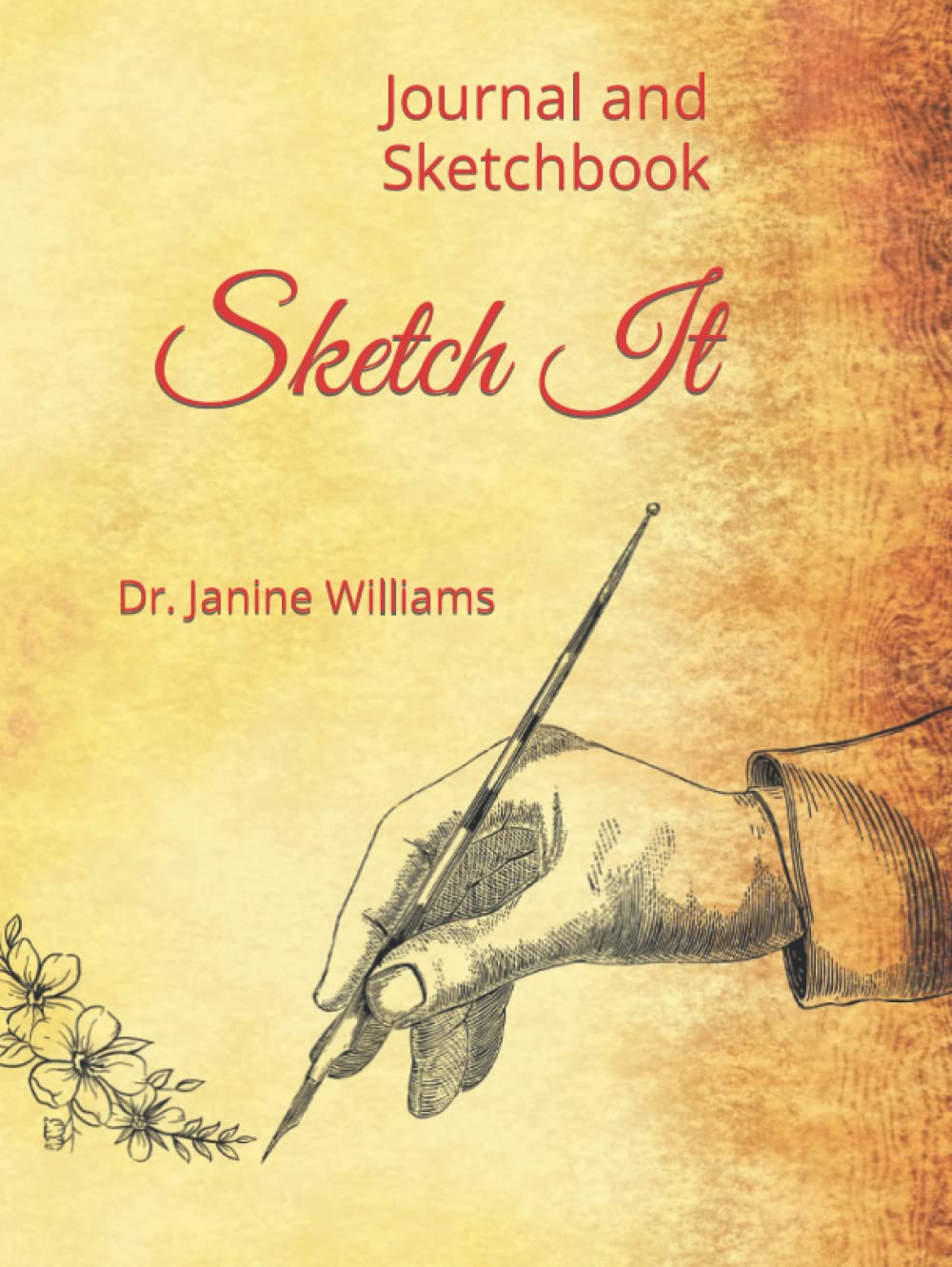 Sketch It: Journal and Sketchbook (Hardcover)