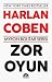 Zor Oyun (Myron Bolitar, #3)