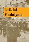 Bir Asrın Ardından İstiklal Madalyası