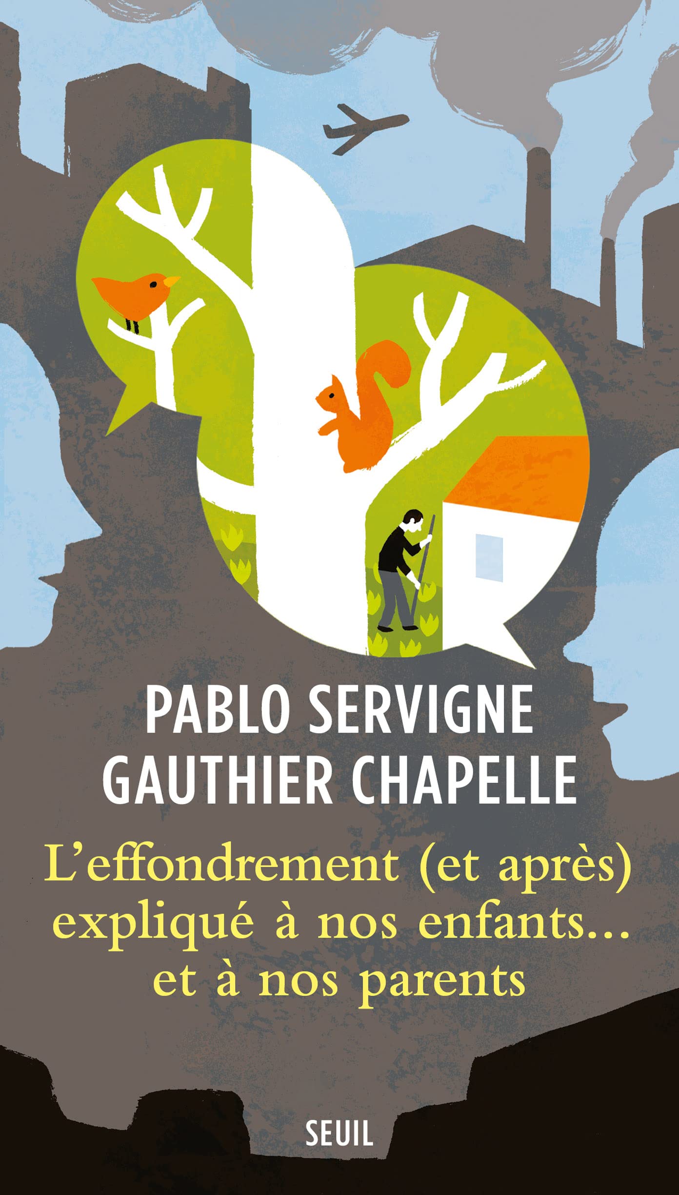 L'Effondrement (et après) expliqué à nos enfants... et à nos parents (French Edition)