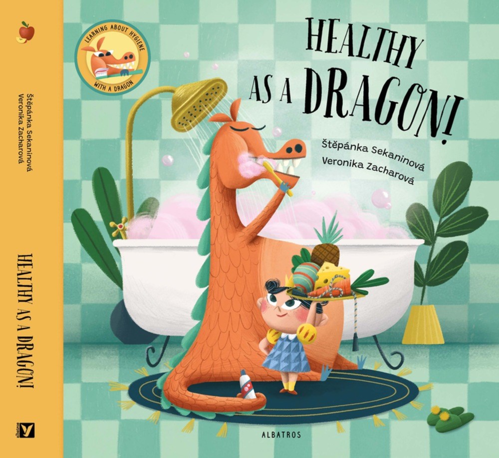 Healthy as a Dragon! (Hardcover)