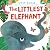 The Littlest Elephant by Kate Read The Littlest Elephant by Kate Read