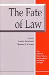 The Fate of Law (The Amherst Series In Law, Jurisprudence, And Social Thought) The Fate of Law (The Amherst Series In Law, Jurisprudence, And Social Thought)