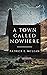 A Town Called Nowhere : Gun...