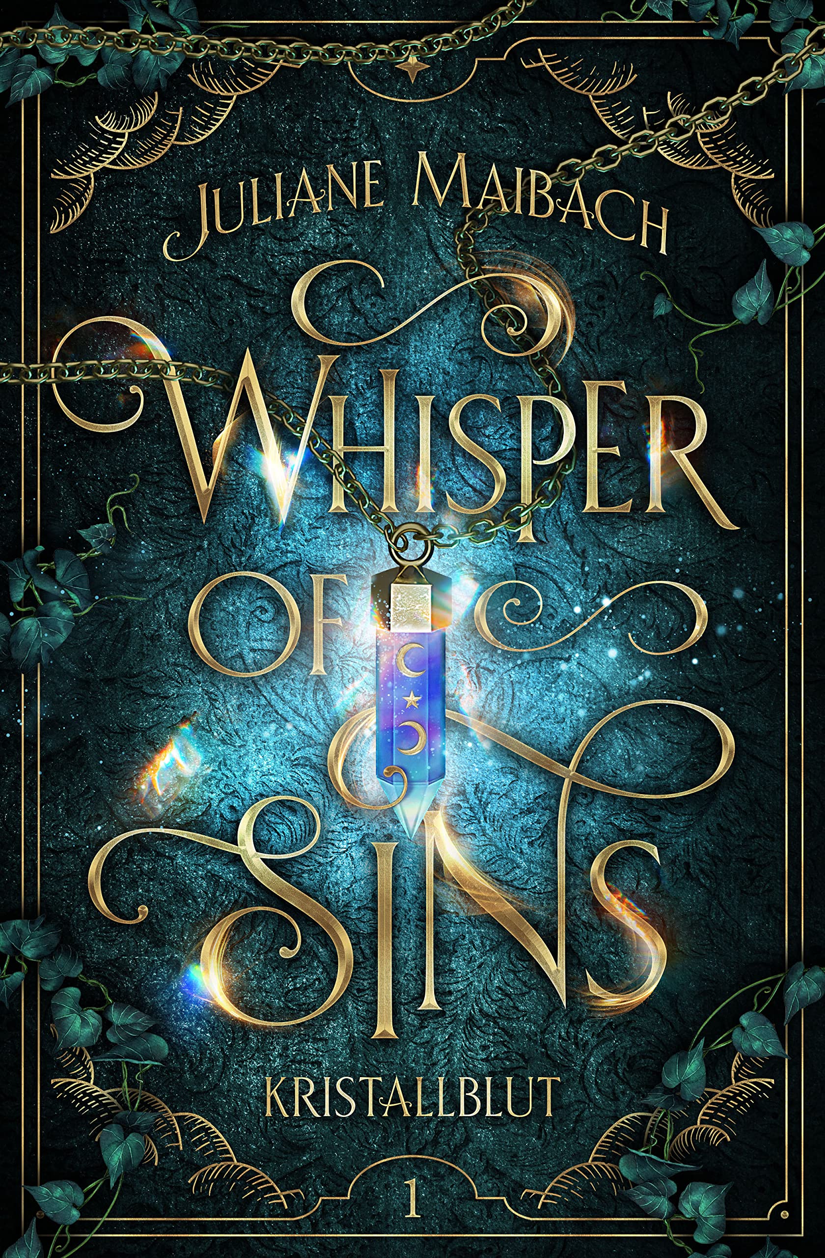 Whisper of Sins: Kristallblut (Sündenreihe, #1)