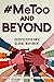 #MeToo and Beyond: Perspectives on a Global Movement