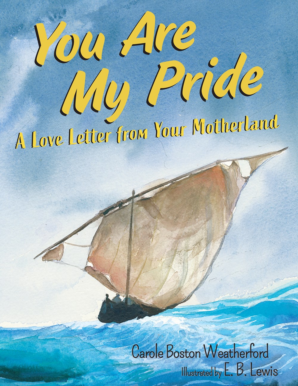 You Are My Pride: A Love Letter from Your Motherland (Hardcover)