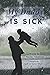 My Daddy is Sick