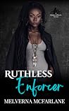 Ruthless Enforcer (0) Ruthless Enforcer (0)