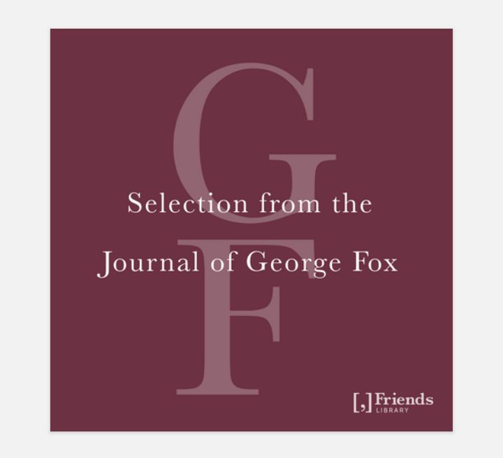 Selection from the journal of George Fox