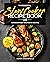 The Essential Slow Cooker Recipe Book UK by Adam Greenfield