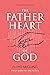 Father Heart of God