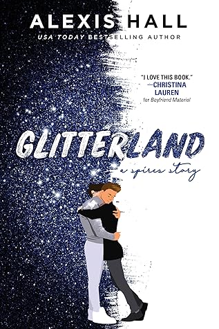 Glitterland (Spires #1)