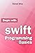 Begin With Swift Programmin...