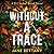Without a Trace