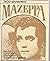 Mazeppa, the Lives, Loves, and Legends of Adah Isaacs Menken: A Biographical Quest