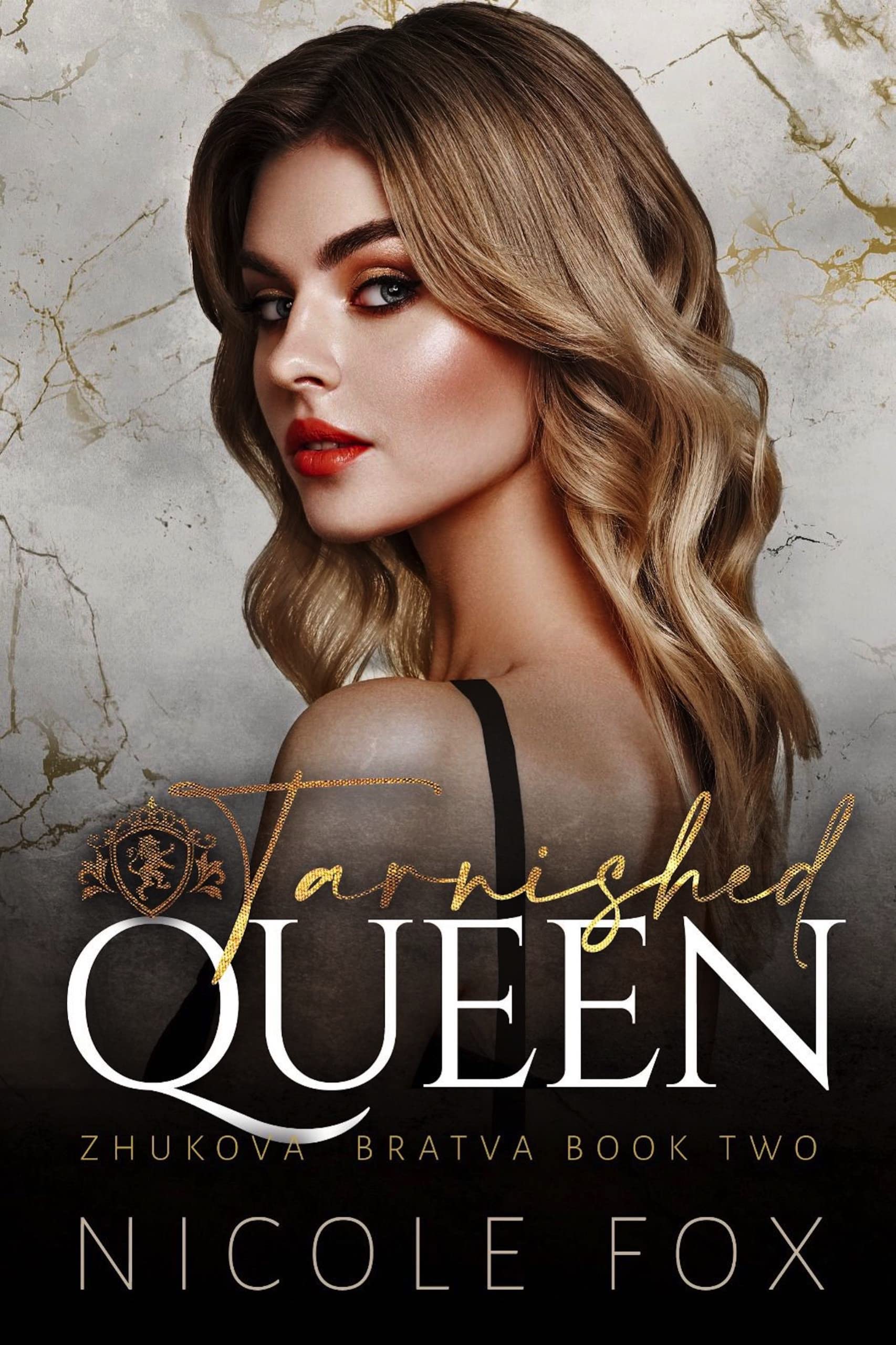 Tarnished Queen (Zhukova Bratva #2)