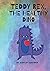 Teddy Rex, The Healthy Dino