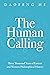 The Human Calling by Daofeng He The Human Calling by Daofeng He