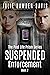 Suspended Enforcement (The Past Life Prism Series Book 2)