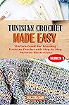 TUNISIAN CROCHET ...