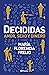 Decididas (Spanish Edition)