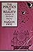 Politics of Reality: Essays in Feminist Theory (Crossing Press Feminist)