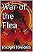 War of the Flea (Malice Boo...