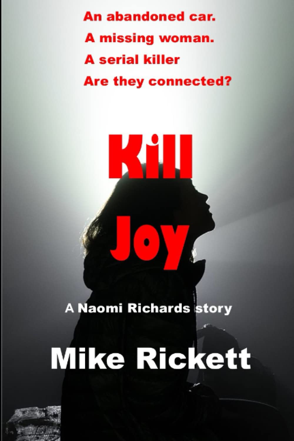 Kill Joy (Naomi Richards #2)