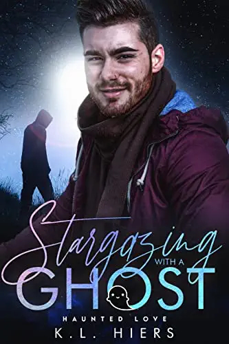 Stargazing with a Ghost (Haunted Love #1)
