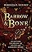 Barrow & Bone: An Anthology of 5 Dark Celtic and Germanic Myths